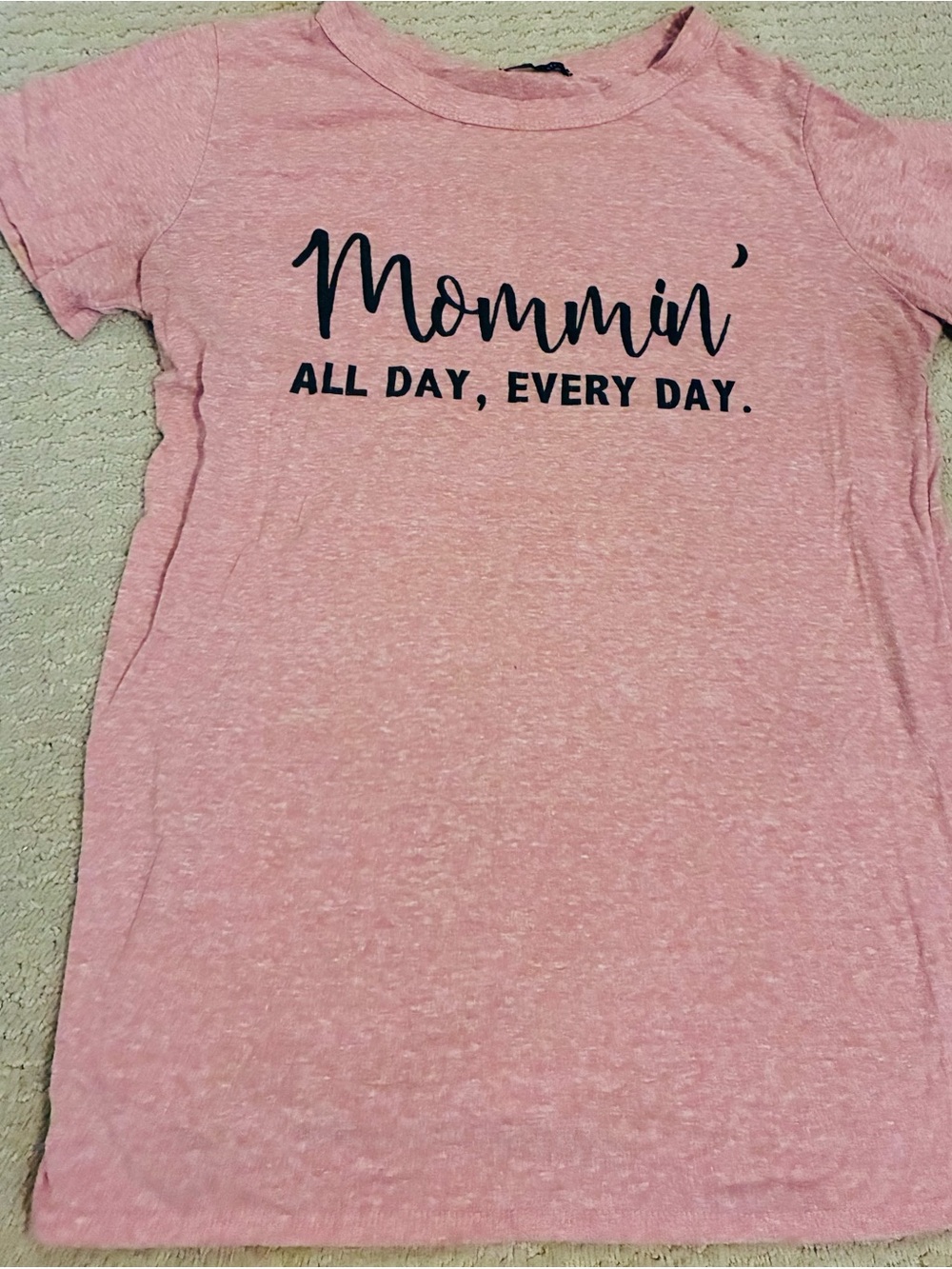 Mommin' All Day Every Day Pink Graphic Tee
